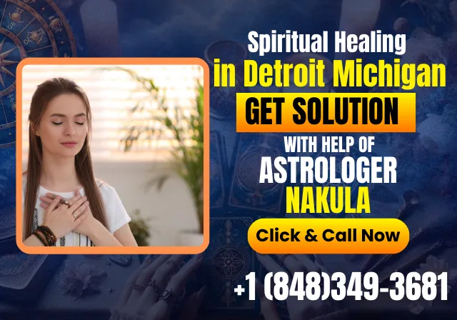 Best spiritual healer in Detroit Michigan
